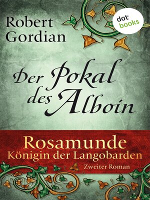 cover image of Rosamunde--Königin der Langobarden--Roman 2